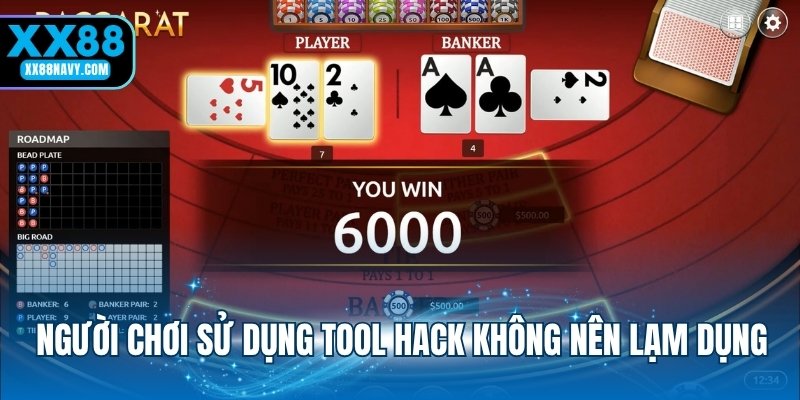 Người chơi sử dụng tool hack không nên lạm dụng