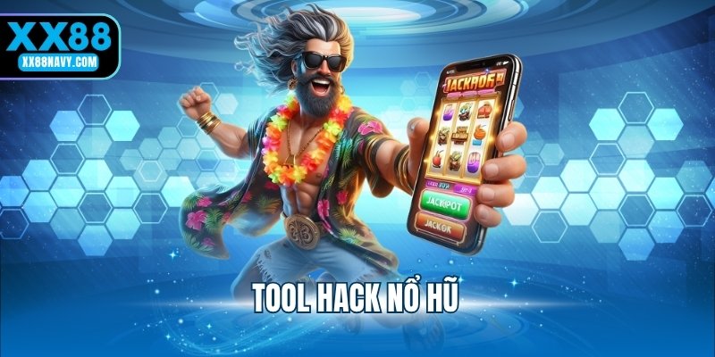 tool hack nổ hũ